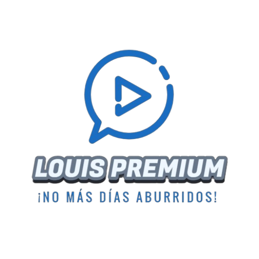 LouisPremium, no más días Aburridos!